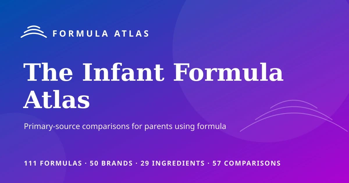 The Infant Formula Atlas, primary-source comparisons for parents