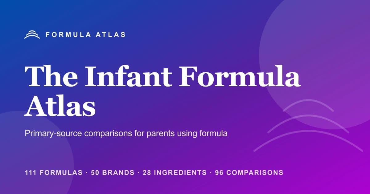 The Infant Formula Atlas — primary-source comparisons for parents