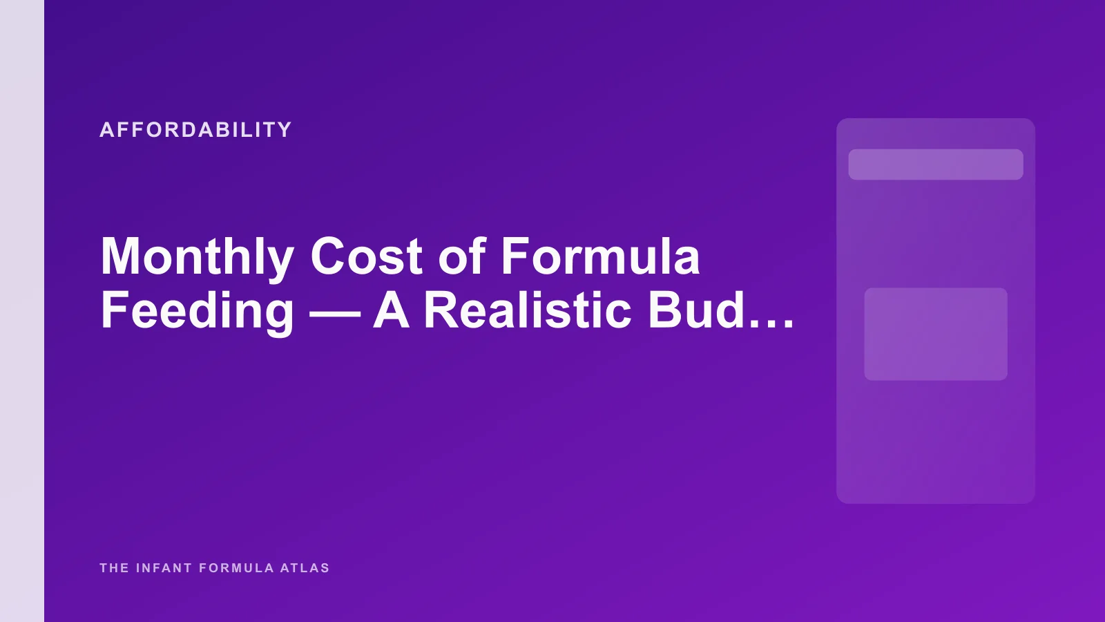 Monthly Cost of Formula Feeding, A Realistic Budget Breakdown