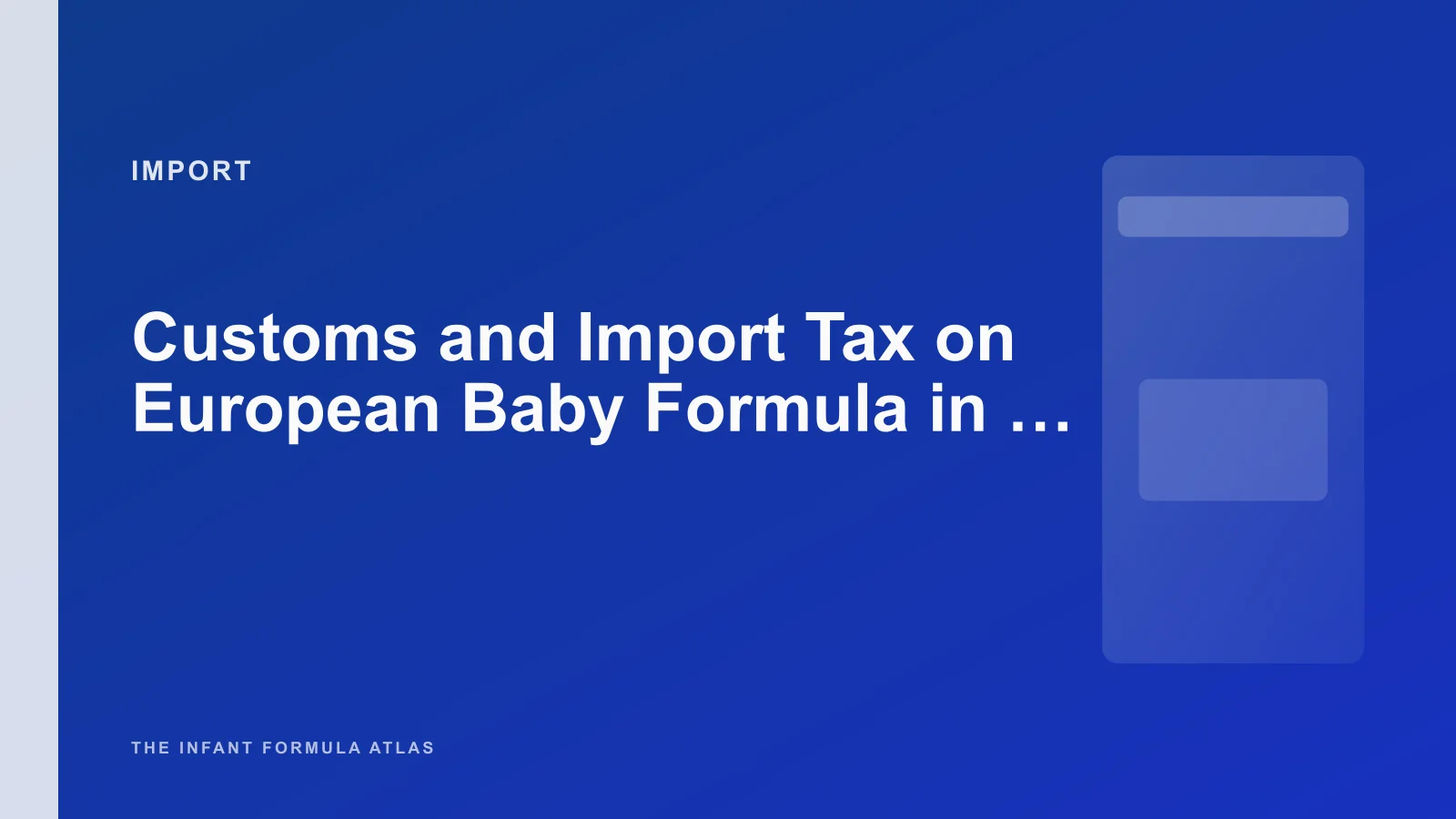 Customs and Import Tax on European Baby Formula in the USA — 2026 Guide