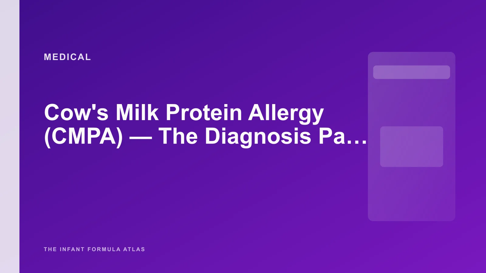 Cow's Milk Protein Allergy (CMPA), The Diagnosis Pathway