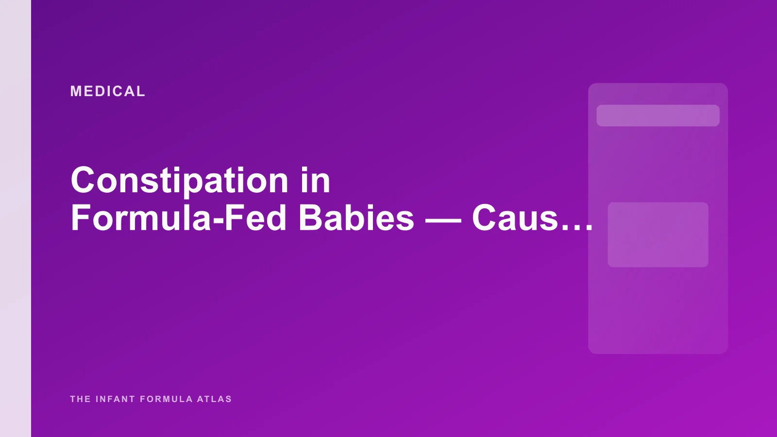 Constipation in Formula-Fed Babies - Causes, When to Worry, and What Actually Helps
