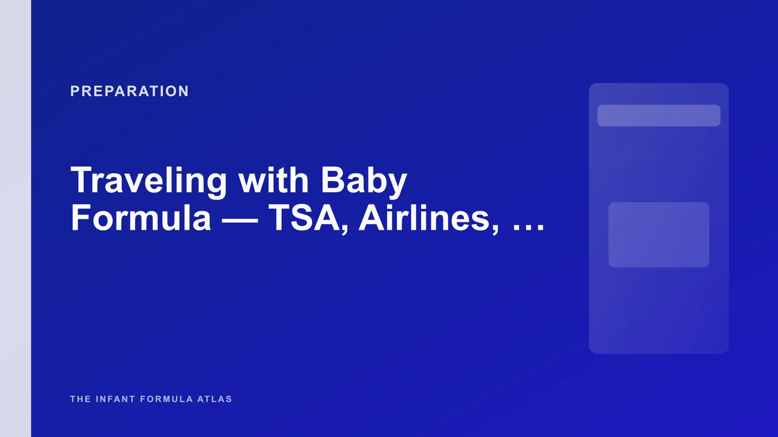 Traveling with Baby Formula - TSA, Airlines, Road Trips, and International Rules