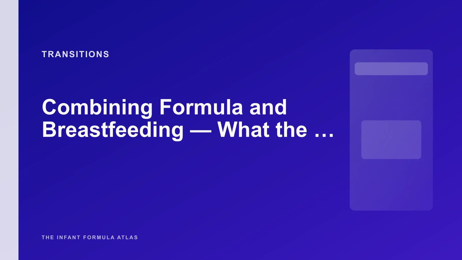 Combining Formula and Breastfeeding - What the AAP and La Leche League Actually Say About Combo Feeding