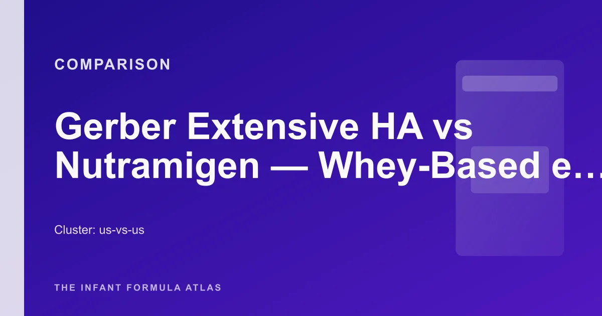 Gerber Extensive HA vs Nutramigen - Whey-Based eHF vs Casein-Based eHF ...