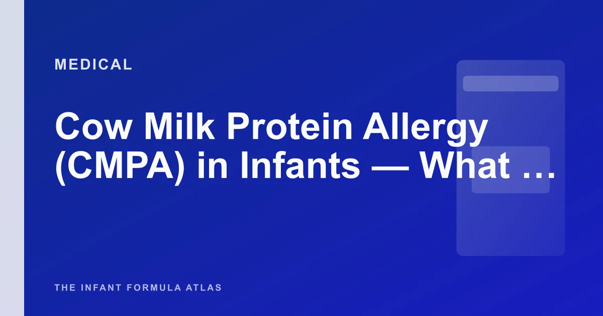 Cow Milk Protein Allergy (CMPA) in Infants - What It Is, How It's ...