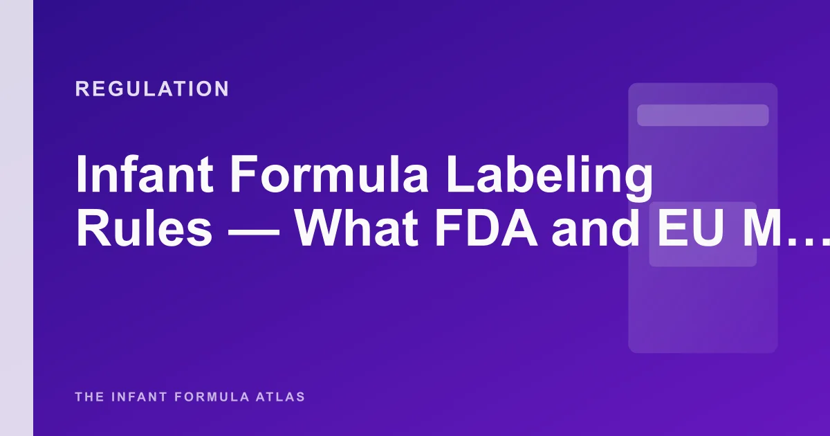 Afp Formula Infant Formula Labeling Rules — What FDA and EU Mandate on the Tin ...